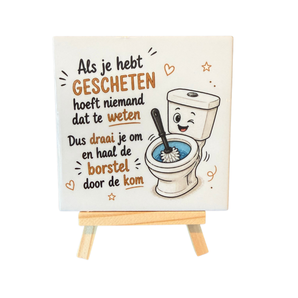 Tegeltje "Als je hebt gescheten" nu tijdelijk met gratis houder!