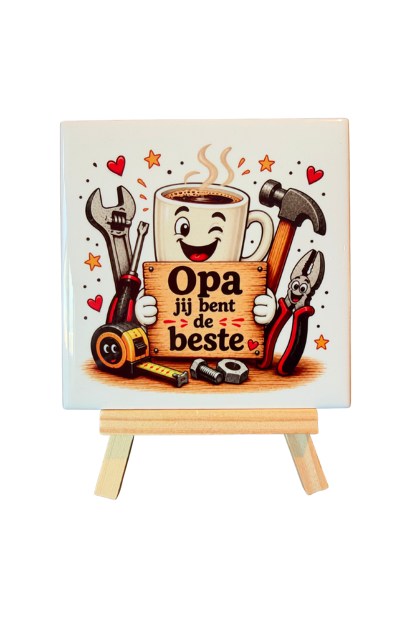 Tegeltje " Opa jij bent de beste" inclusief tegelhouder
