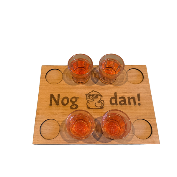 Shotjesplank "nog eentje dan "