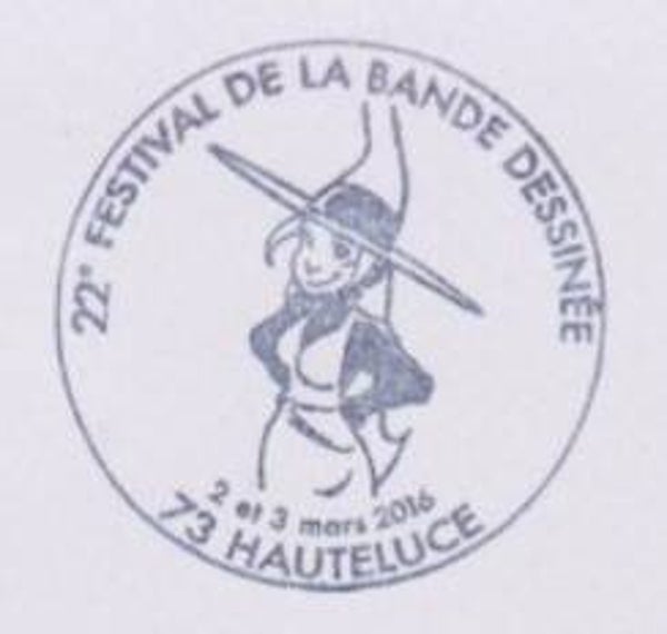 2110 Cartoons Comics BD 2016 France 22e Festival d'Hauteluce postmark 1