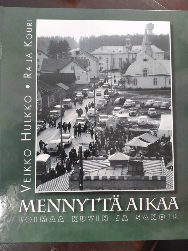 Kirja "Mennyttä aikaa"