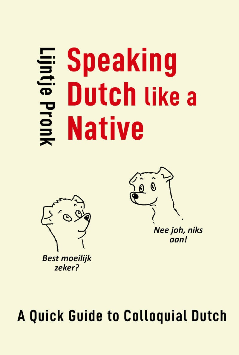 Best online Dutch course Speaking Dutch like a Native