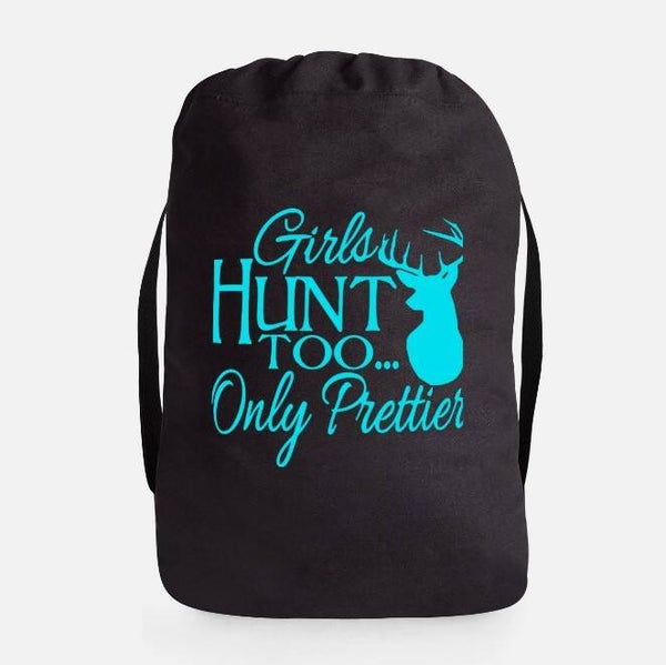 "Girls Hunt Too" Cotton Drawstring Bag