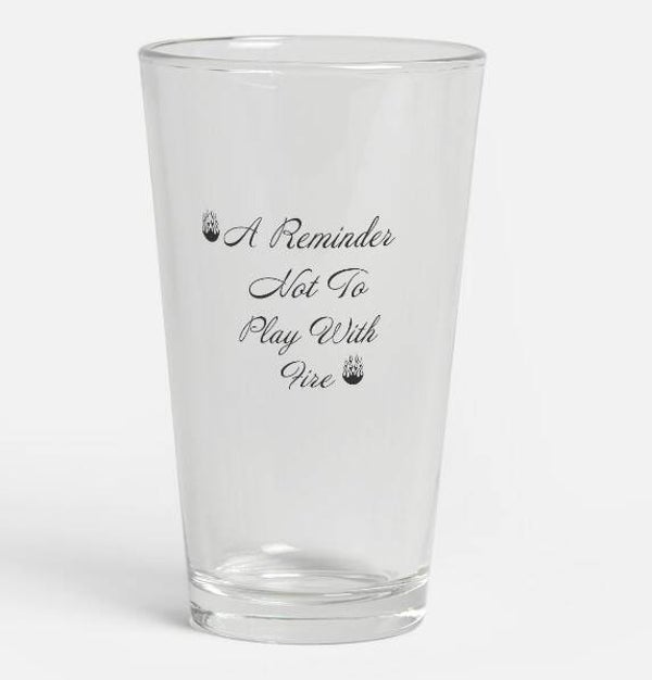 "Reminder Not To Play With Fire Taurus/Scorpio Zodiac" Engraved Pint Glass