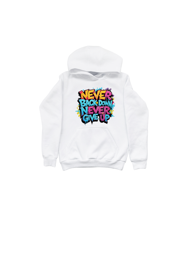Never Back Down Multi Color NBD Hoodie