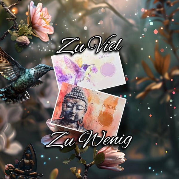 Kärtchen "ZU VIEL / ZU WENIG"