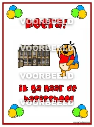 Hoera ik ga naar de basisschool (A4)