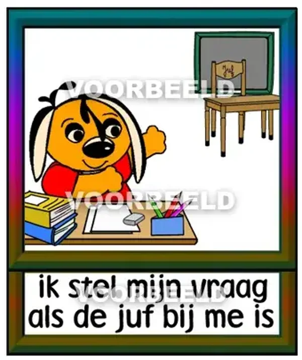 Ik stel mijn vraag als de juf bij me is