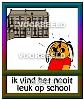 Ik vind het nooit leuk op school