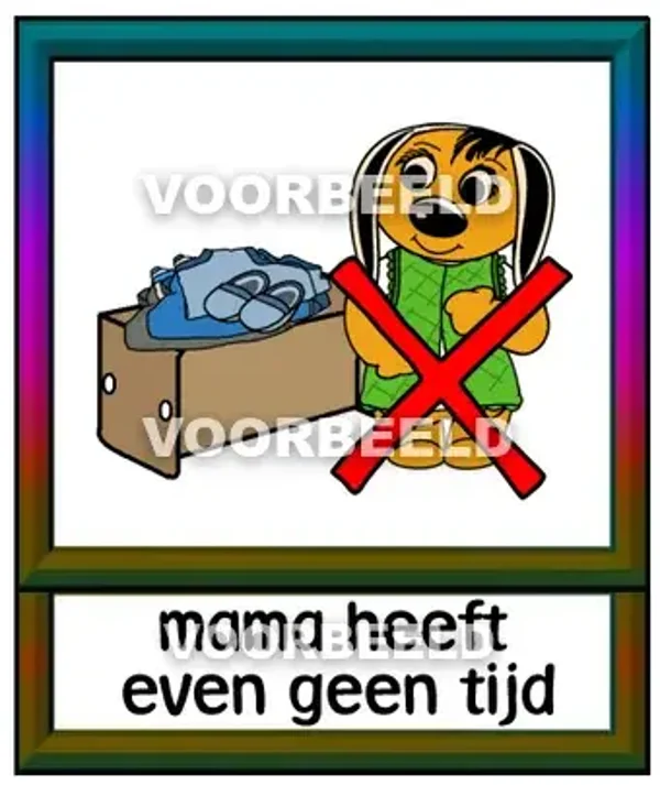 Mama heeft even geen tijd