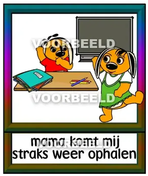 Mama komt mij straks weer ophalen