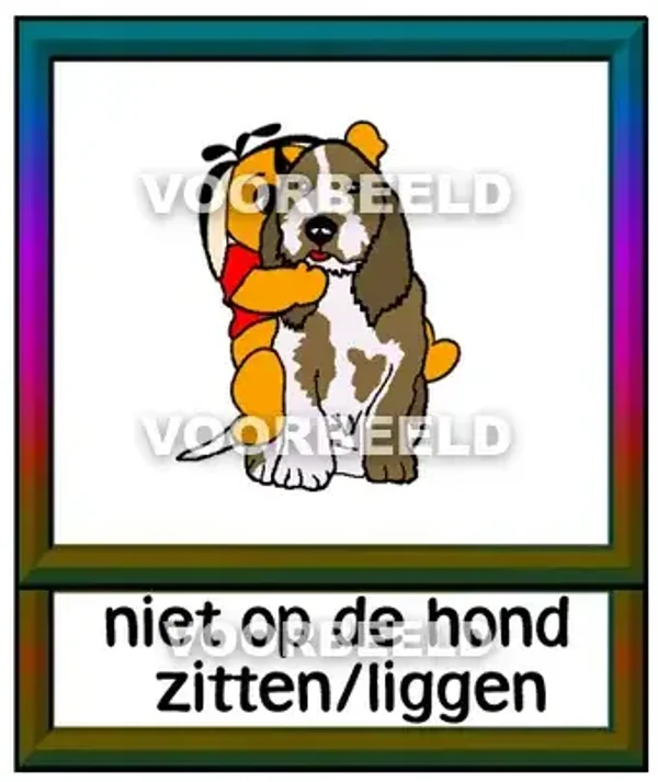 Niet op de hond zitten/liggen
