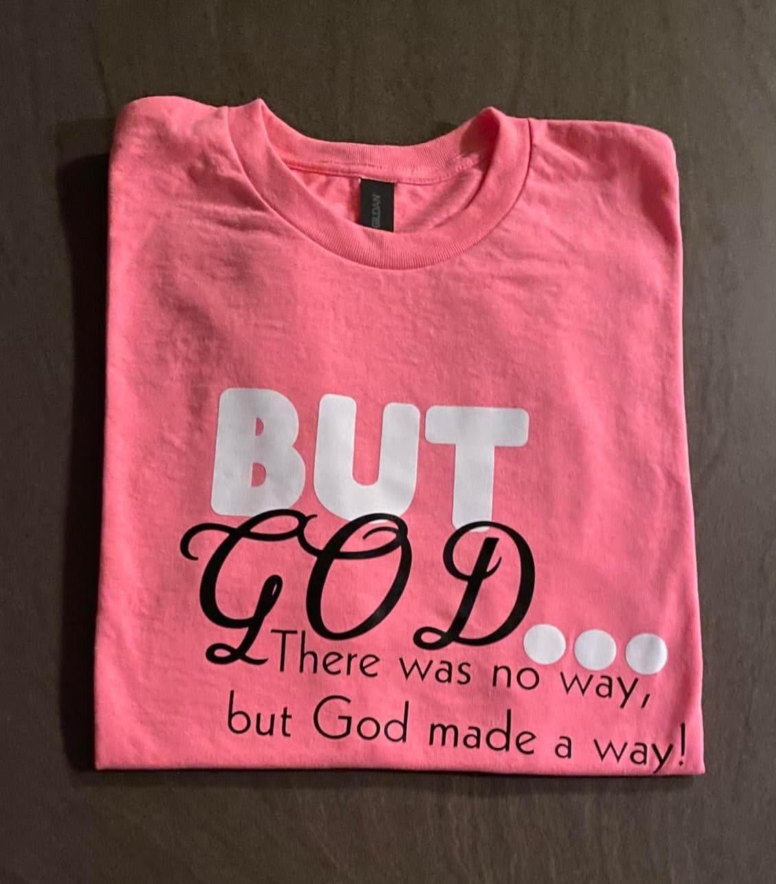 But God T-shirt