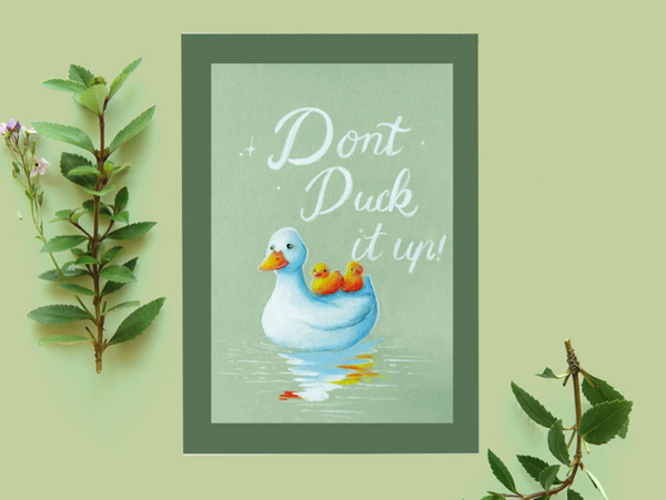 Don't duck it up ansichtkaart A6