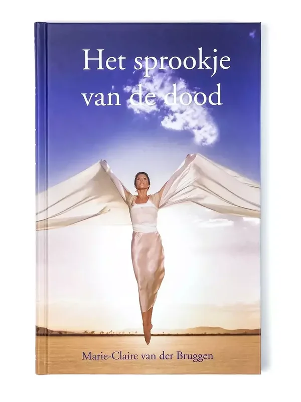 Het sprookje van de dood - Marie-Claire van der Bruggen