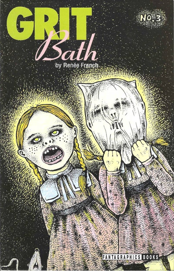GRIT BATH #3 – RENÉE FRENCH