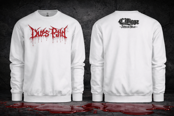 Dues Paid white crewneck