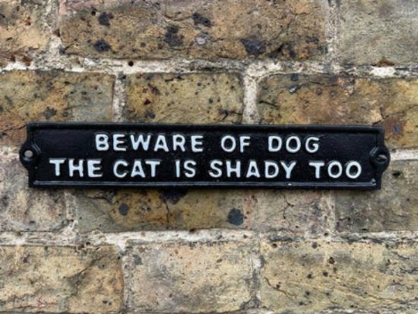 Beware Dog & Cat Plaque
