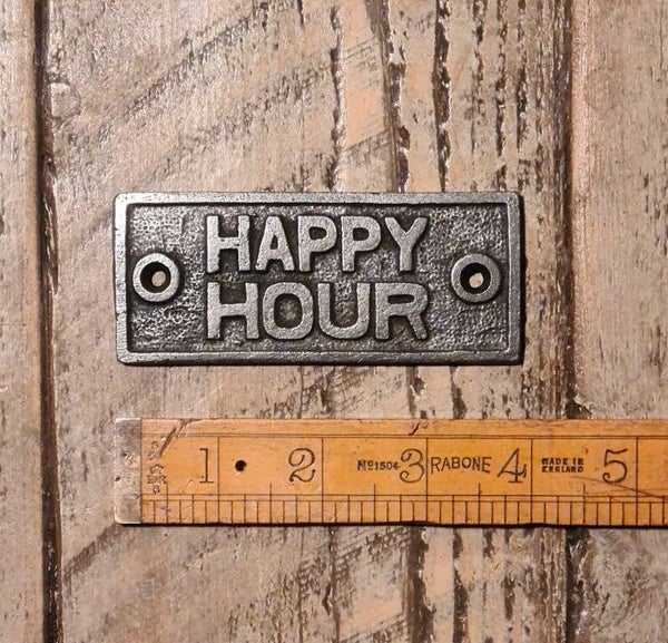 Plaque HAPPY HOUR Cast Antique Iron