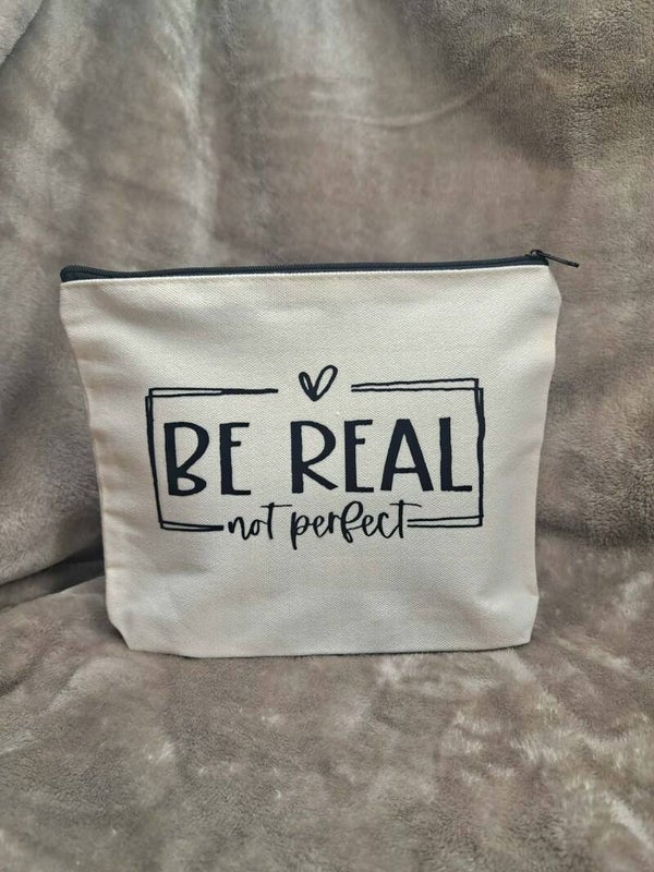 Trousse - Be real, not perfect