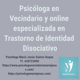 Psicóloga en Vecindario y online especializada en Trastorno de identidad disociativo