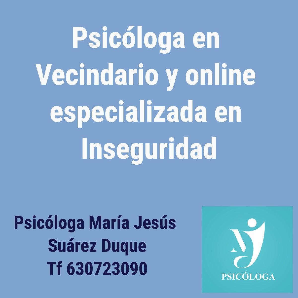 Inseguridad - Psicóloga online y en Vecindario