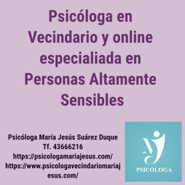 Psicóloga en Vecindario y online especializada en Personas Altamente Sensibles (PAS)