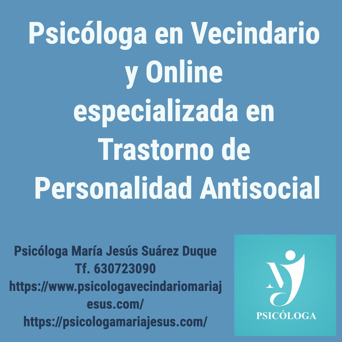 Psicóloga en Vecindario y online especializada en Trastorno de personalidad antisocial