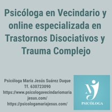 Psicóloga en Vecindario especializada en Trastornos disociativos y Trauma Complejo