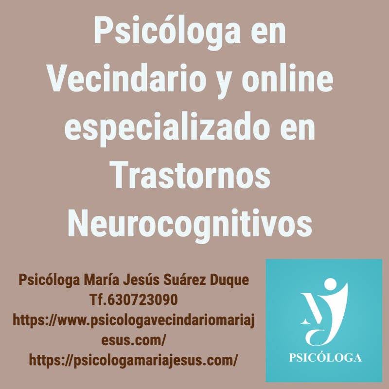 Psicóloga en Vecindario y online especializada en Trastorno neurocognitivo mayor