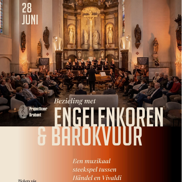 Engelenkoren en Barokvuur | 28 juni 2026 | 14.30 uur | Luciakerk Ravenstein