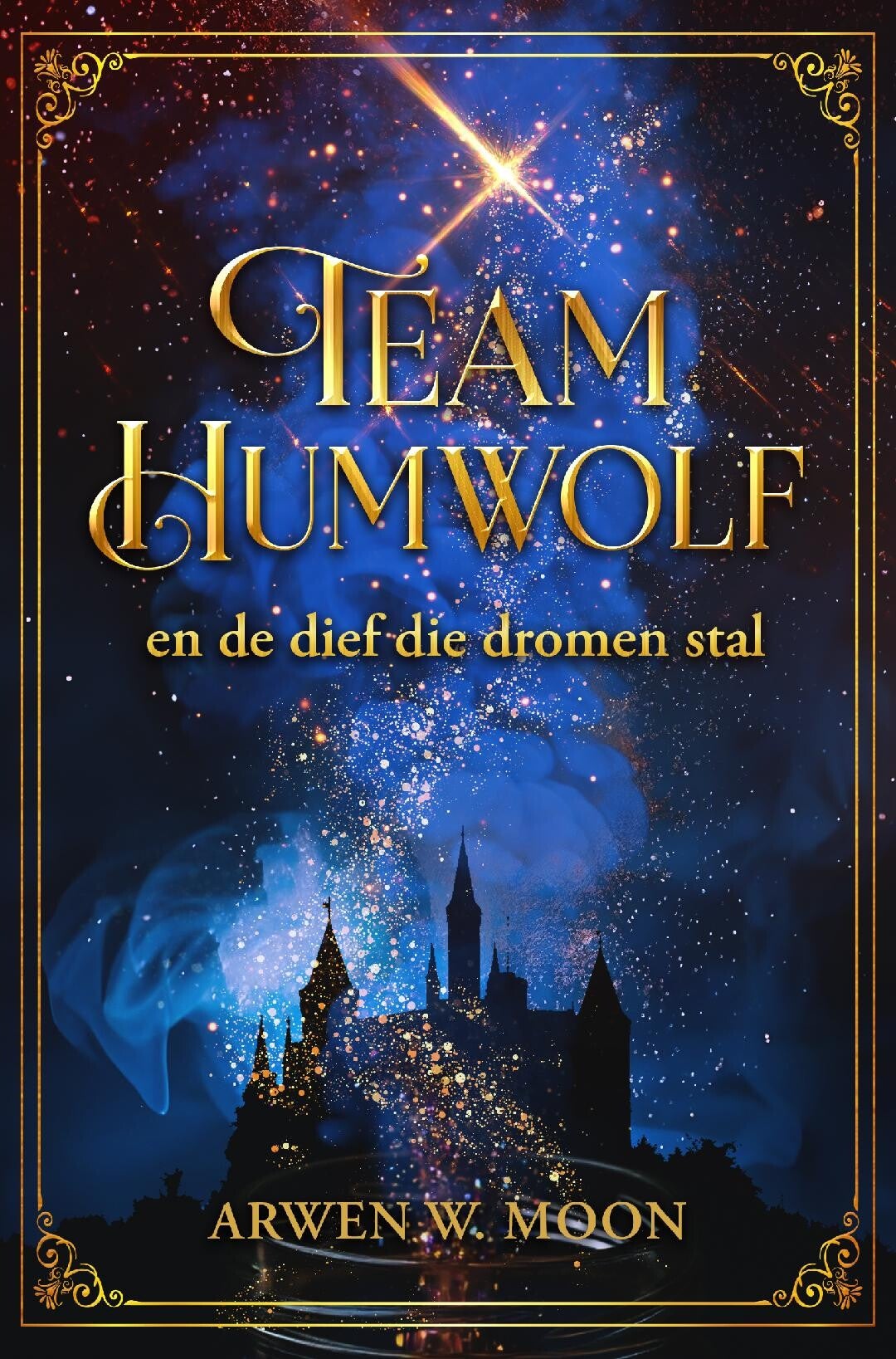 Team Humwolf en de dief die dromen stal - LIMITED EDITION
