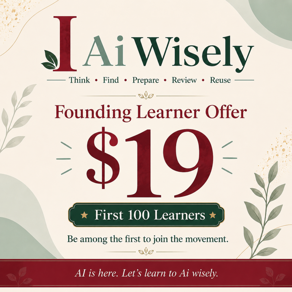 I AI Wisely Full Course - Founding Member