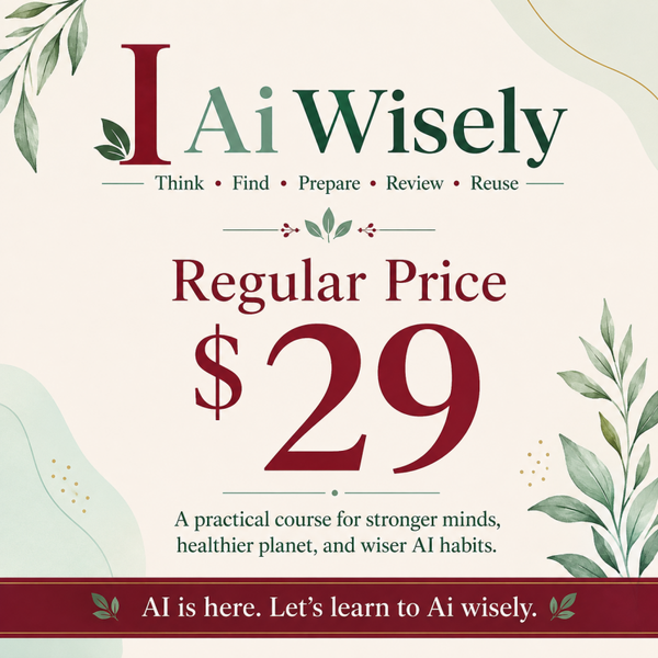 I AI Wisely Full Course