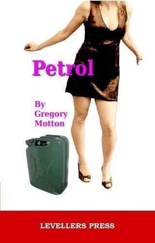 Petrol by Gregory Motton