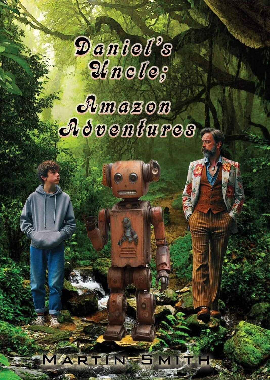 Daniels Uncle; Amazon Adventures