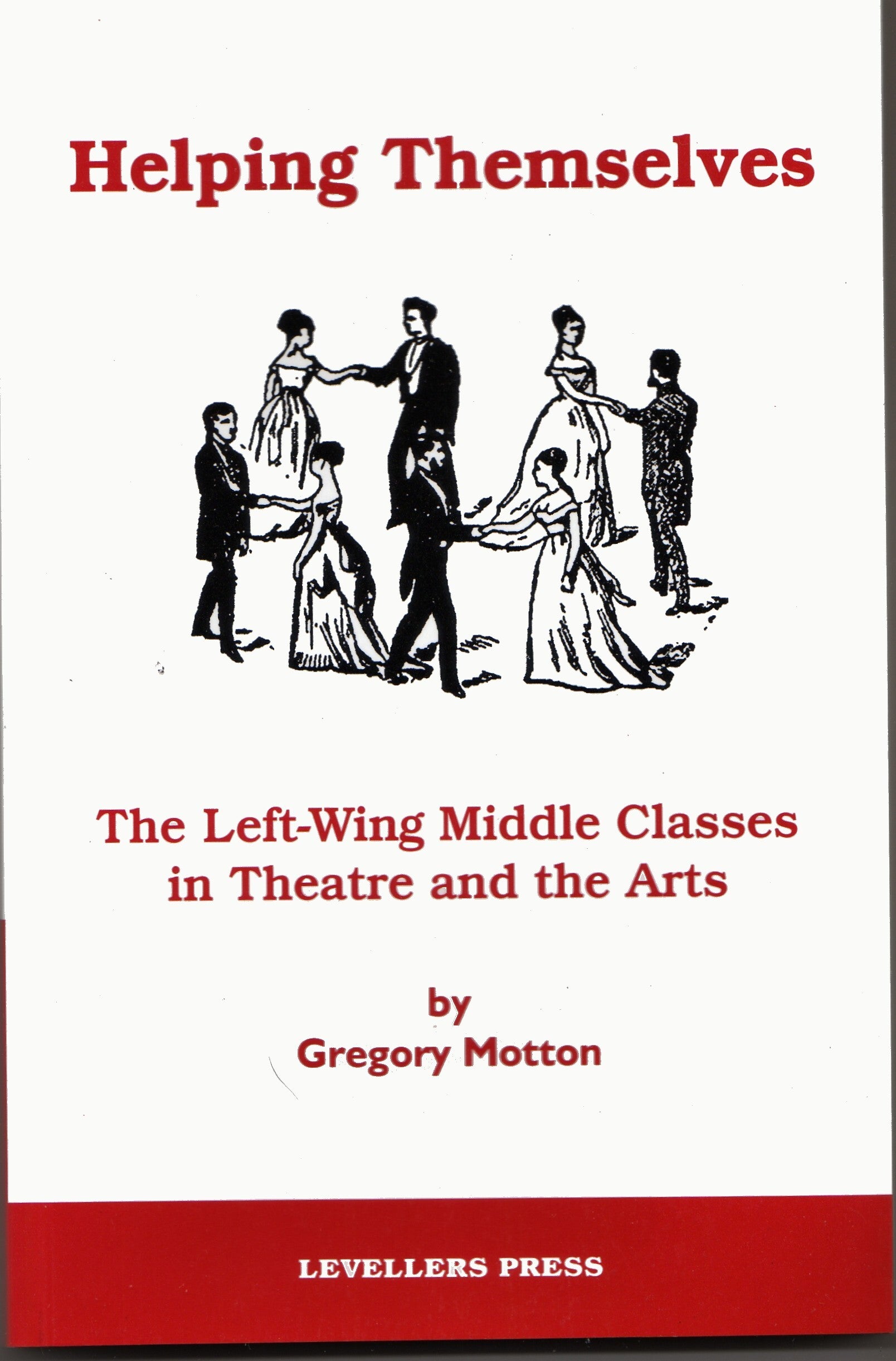 Helping Themselves by Gregory Motton