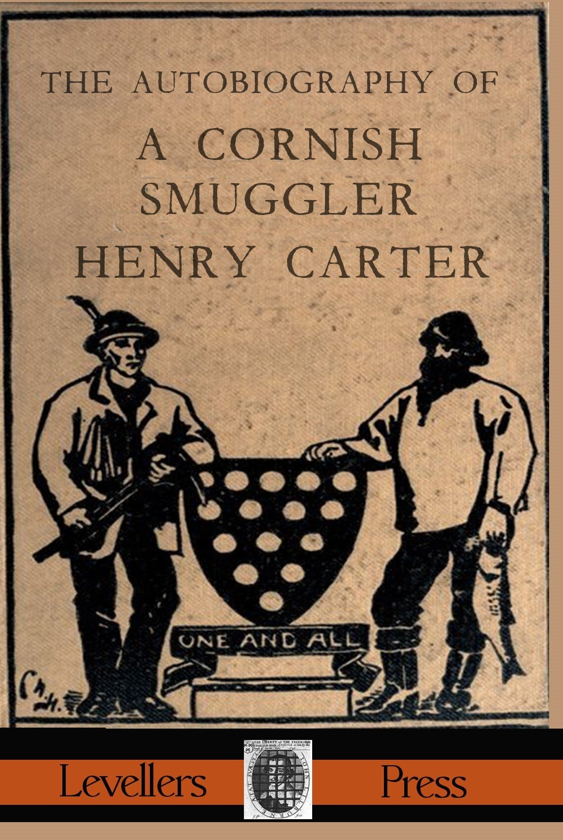 Autobiography of a Cornish Smuggler by Harry Carter