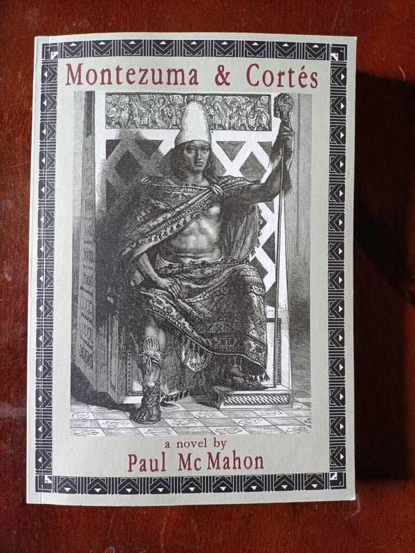 Montezuma and Cortes by Paul Mc Mahon