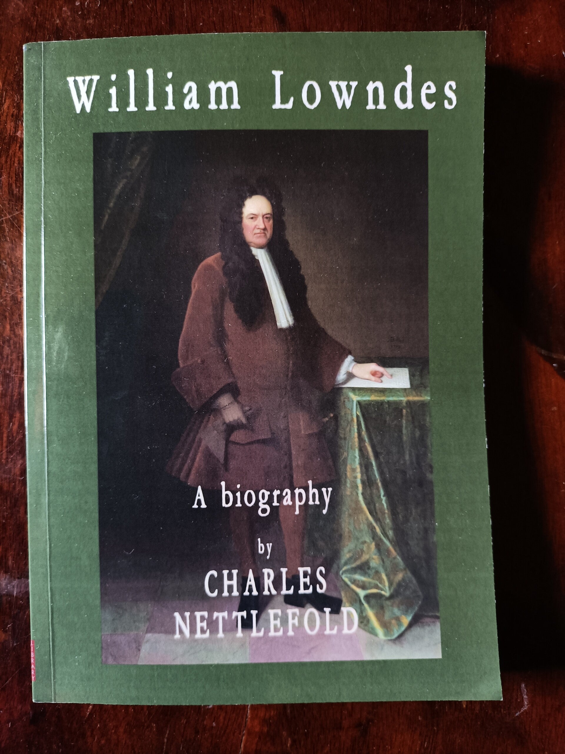 William Lowndes - a biography by Charles Nettlefold