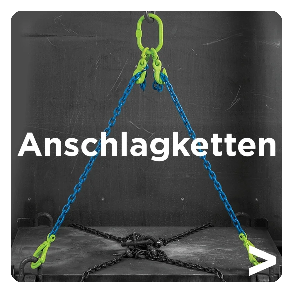 Kategorie Anschlagketten für sicheres Anschlagen und Heben von Lasten im Industriebereich