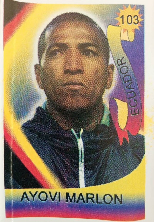 #103: Marlon Ayovi (Ecuador) - Reyauca Viva El Mundial 2006 (WK Duitsland)