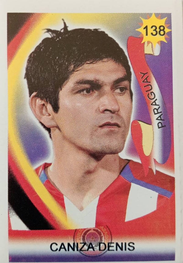 #138: Denis Caniza (Paraguay) - Reyauca Viva El Mundial 2006 (WK Duitsland)