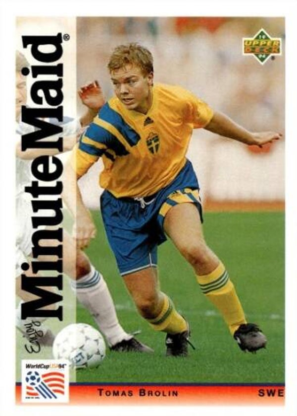 #6: Thomas Brolin (Sweden) - UpperDeck Minute Maid World Cup USA '94