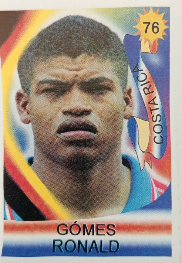 #76: Ronald Gómes (Costa Rica) - Reyauca Viva El Mundial 2006 (WK Duitsland)