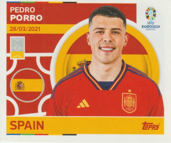 #ESP-6: PEDRO PORRO (SPAIN) - TOPPS UEFA EURO 2024 GERMANY