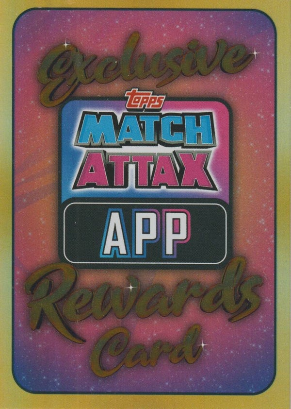 #: Exclusive Rewards Card (App Card) TOPPS MATCH ATTAX UEFA CHAMPIONS LEAGUE, EUROPA LEAGUE & EUROPA CONFERENCE LEAGUE 2023-2024