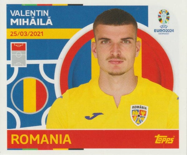 #ROM-18: VALENTIN MIHAILA (ROMANIA) - TOPPS UEFA EURO 2024 GERMANY