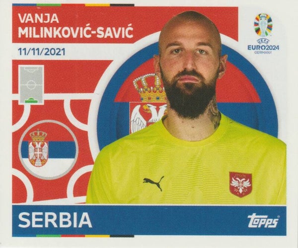 #SRB-4: VANJA MILINKOVIC-SAVIC (SERBIA) - TOPPS UEFA EURO 2024 GERMANY
