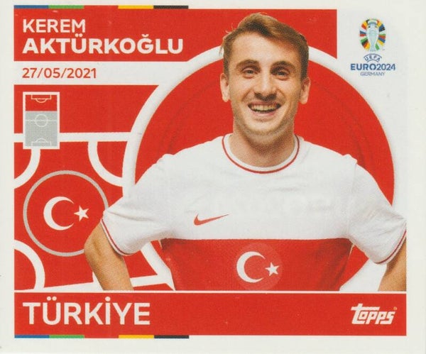 #TUR-18: KEREM AKTÜRKOGLU (TURKEY) - TOPPS UEFA EURO 2024 GERMANY